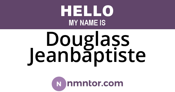 Douglass Jeanbaptiste