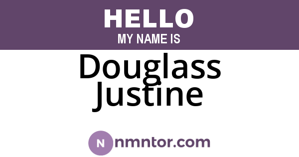 Douglass Justine