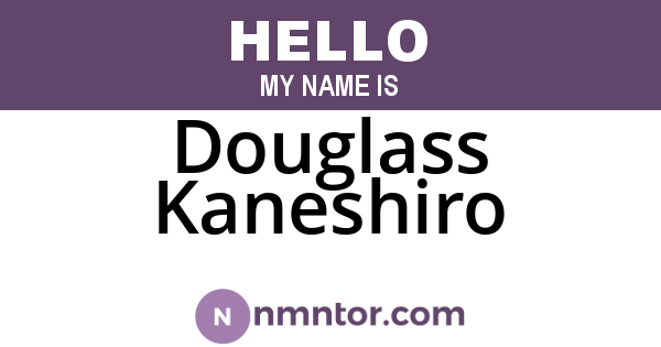 Douglass Kaneshiro