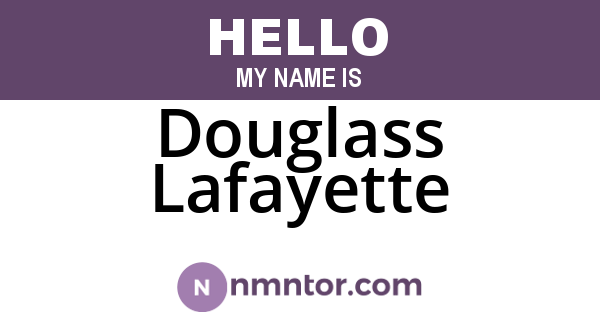 Douglass Lafayette