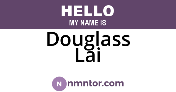 Douglass Lai