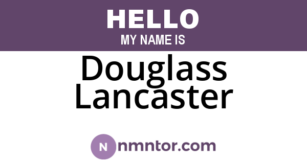 Douglass Lancaster