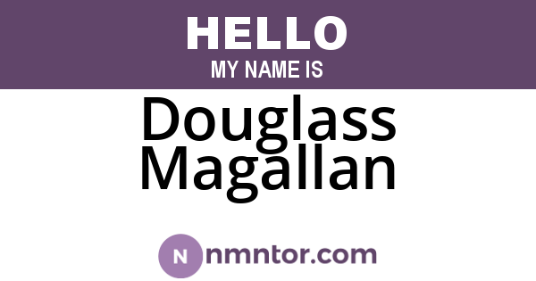 Douglass Magallan