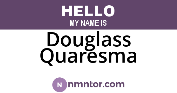 Douglass Quaresma