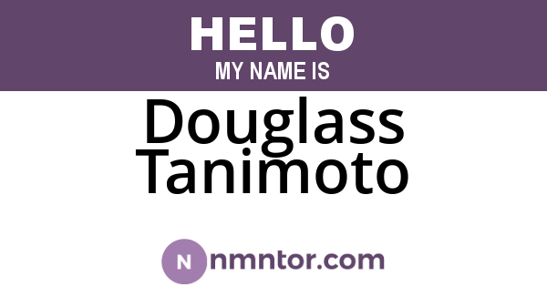 Douglass Tanimoto