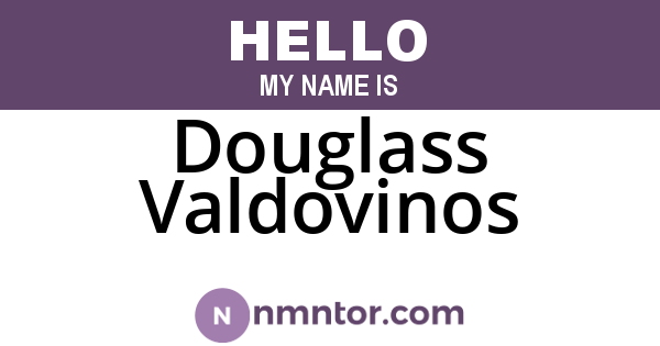 Douglass Valdovinos
