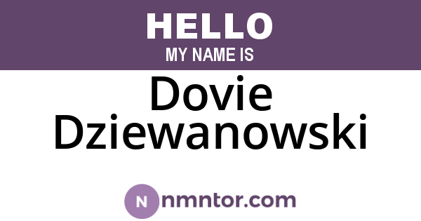 Dovie Dziewanowski