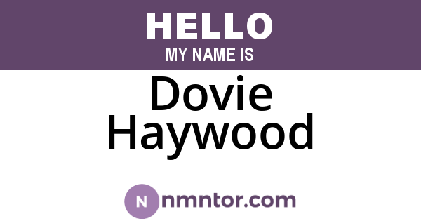 Dovie Haywood