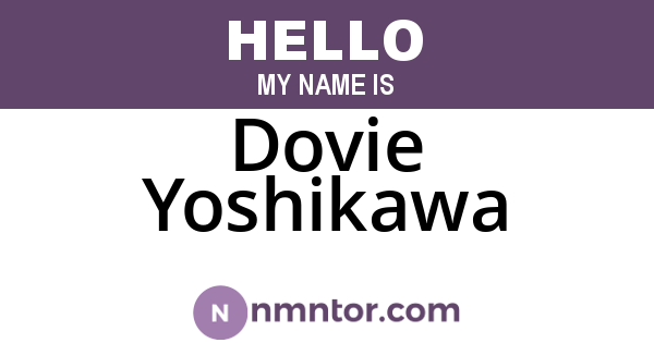 Dovie Yoshikawa