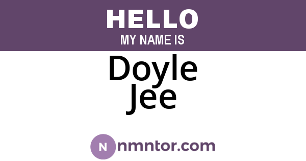 Doyle Jee