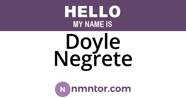 Doyle Negrete