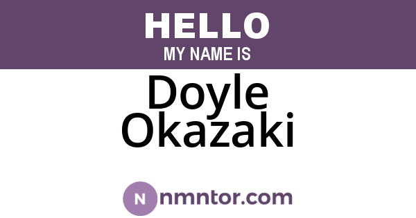 Doyle Okazaki