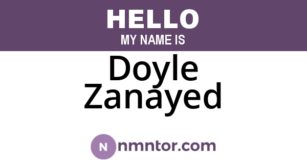 Doyle Zanayed