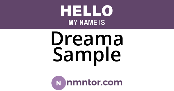 Dreama Sample