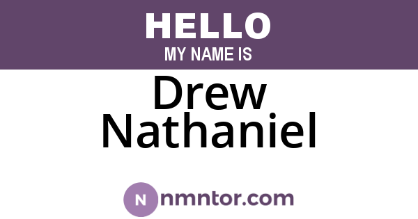 Drew Nathaniel