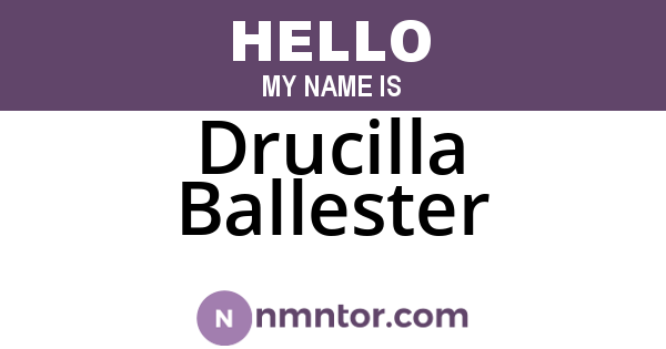 Drucilla Ballester