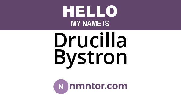 Drucilla Bystron