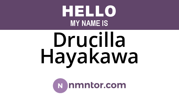 Drucilla Hayakawa