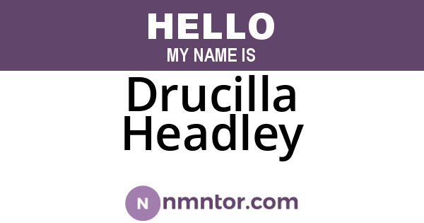 Drucilla Headley
