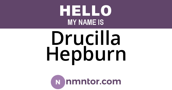 Drucilla Hepburn