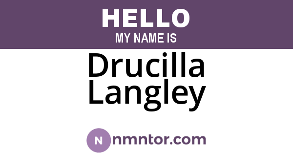 Drucilla Langley