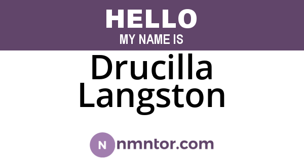 Drucilla Langston
