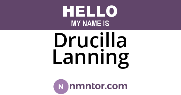 Drucilla Lanning