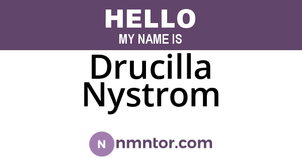 Drucilla Nystrom