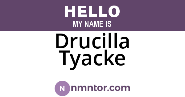 Drucilla Tyacke