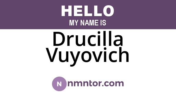Drucilla Vuyovich