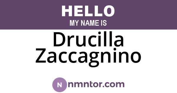 Drucilla Zaccagnino