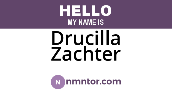 Drucilla Zachter