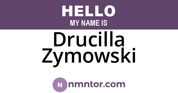 Drucilla Zymowski