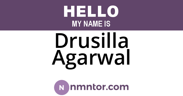 Drusilla Agarwal