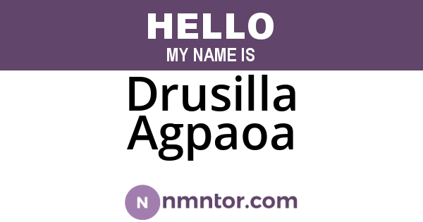 Drusilla Agpaoa