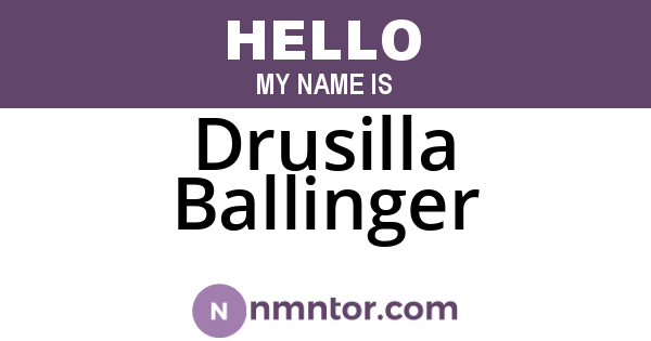 Drusilla Ballinger