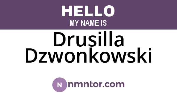 Drusilla Dzwonkowski