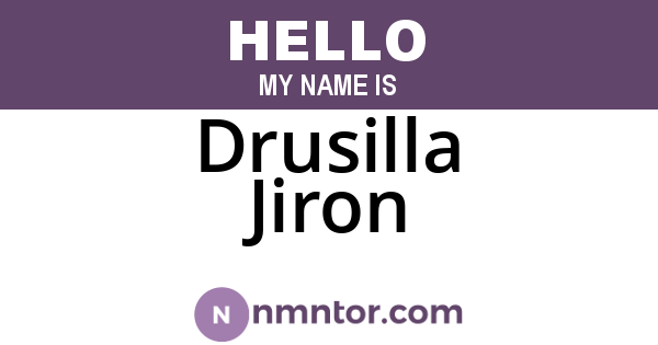 Drusilla Jiron