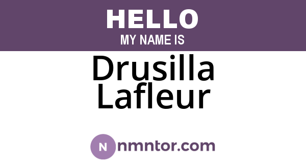 Drusilla Lafleur