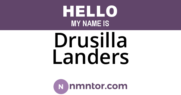 Drusilla Landers