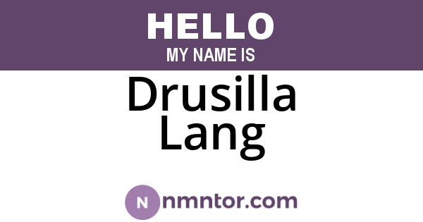 Drusilla Lang