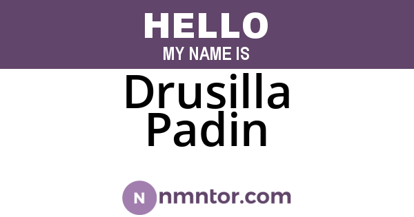 Drusilla Padin