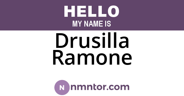 Drusilla Ramone