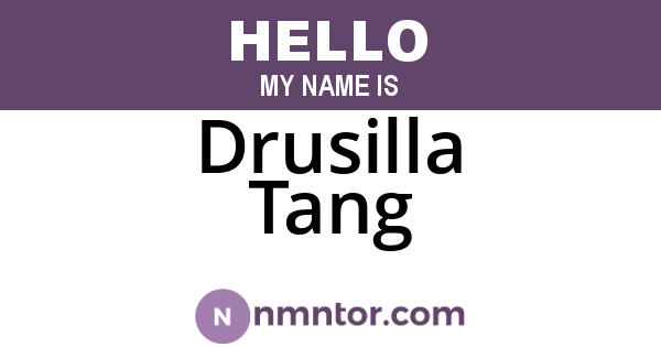 Drusilla Tang