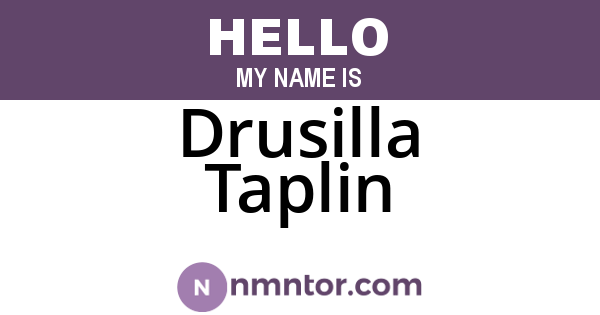 Drusilla Taplin
