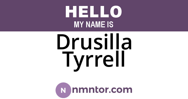Drusilla Tyrrell