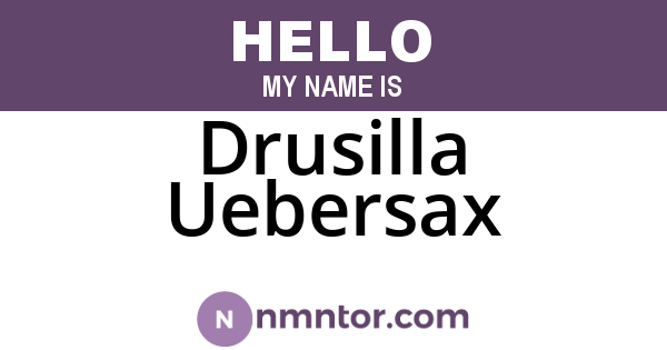 Drusilla Uebersax