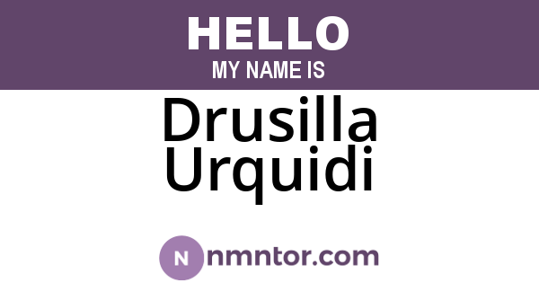 Drusilla Urquidi