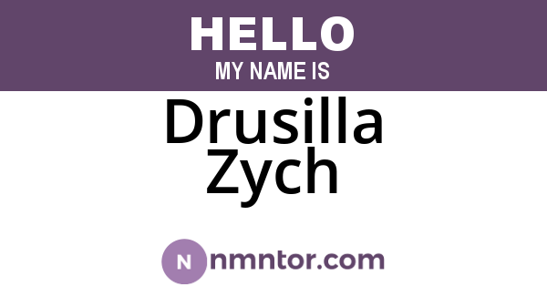 Drusilla Zych