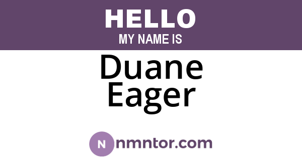 Duane Eager